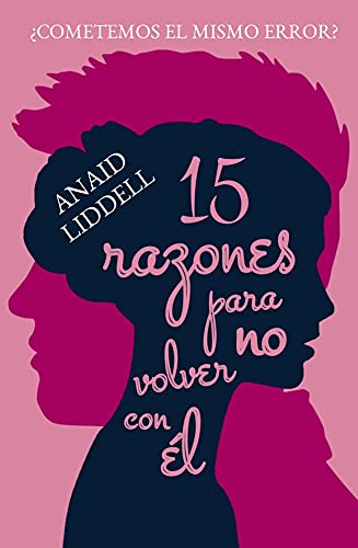 15 razones para no volver con él