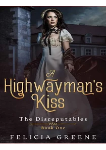 A Highwayman’s Kiss Book