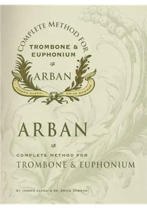 Arban Trombone