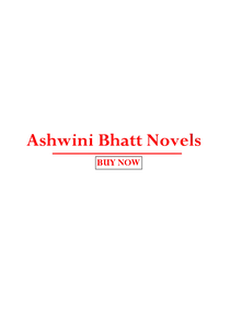 Ashwini Bhatt Novels