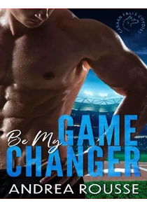 Be My Game Changer Book