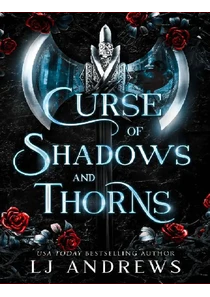 Curse Of Shadows And Thorns