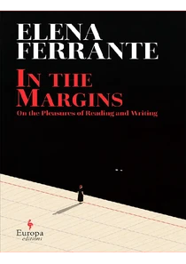 In The Margins Elena Ferrante
