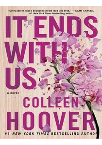 It Ends with Us by Colleen Hoover