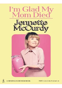 I’m Glad My Mom Died Book