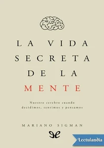 La Vida Secreta De La Mente Book