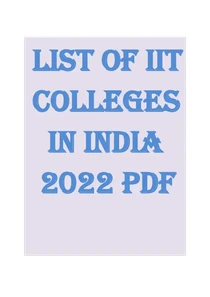 List of IIT Colleges in India 2022