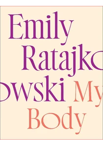 My Body Book By Emily Ratajkowski