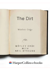 The Dirt Mötley Crüe Book