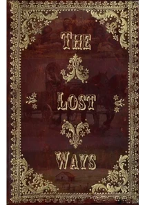 The Lost Ways Book