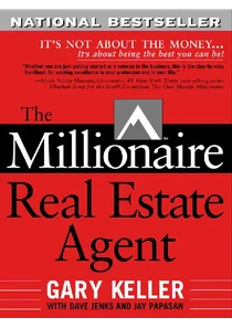 The Millionaire Real Estate Agent Book