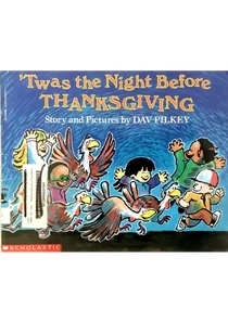 Twas The Night Before Thanksgiving