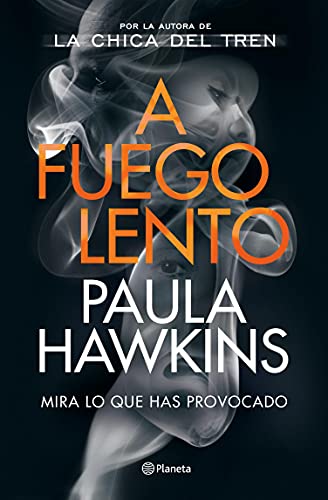 A fuego lento (Planeta Internacional) (Spanish Edition)