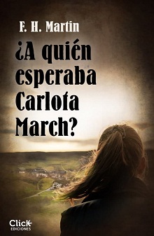 ¿A quién esperaba Carlota March?