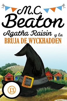 Agatha Raisin y La Bruja de Wyckhadden