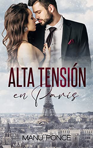 Alta tensión en París (Spanish Edition)
