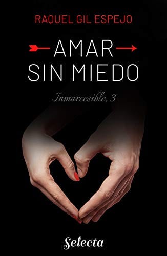 Amar sin miedo