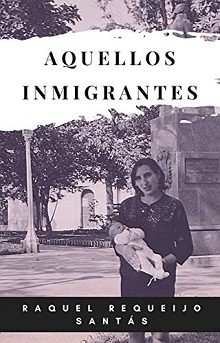 Aquellos inmigrantes