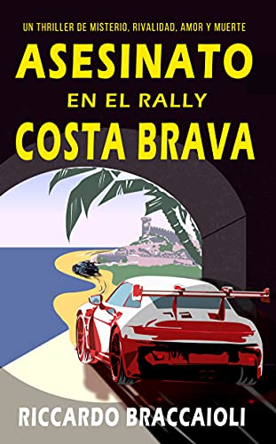Asesinato en el Rally Costa Brava