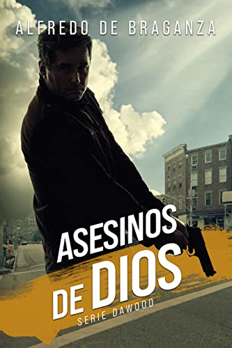 ASESINOS DE DIOS: suspense e intriga (Spanish Edition)