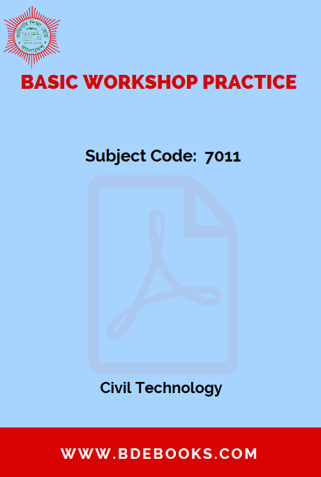 Basic Workshop Practice (7011) – Civil Technology