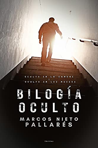 Bilogía Oculto: Oculto en la sangre + Oculto en los huesos (Spanish Edition)