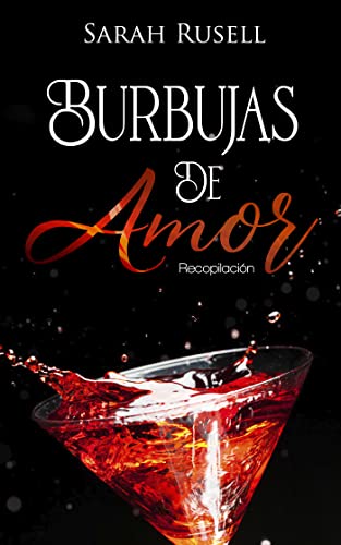 Burbujas de amor: Recopilación (Spanish Edition)