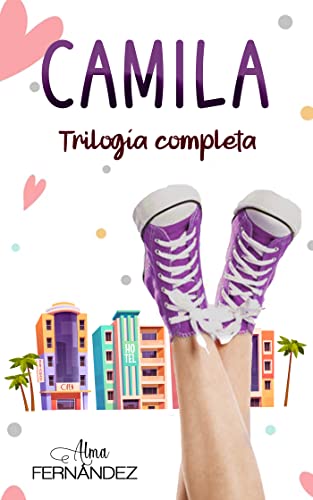 Camila: Trilogía completa (Spanish Edition)