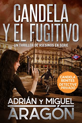 Candela y el fugitivo