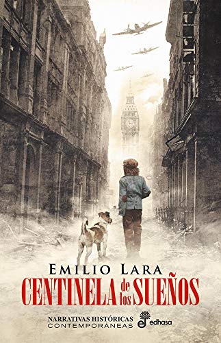 Centinela de los sueños (Narrativas Históricas Contemporáneas) (Spanish Edition)