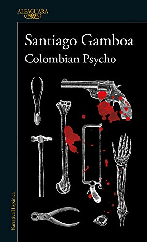 Colombian Psycho