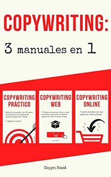 Copywriting: 3 Manuales en 1 (Spanish Edition)