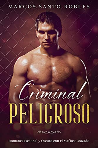 Criminal Peligroso