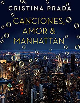 Cristina Prada - Canciones, Amor & Manhattan