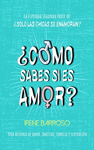 ¿Cómo sabes si es amor?