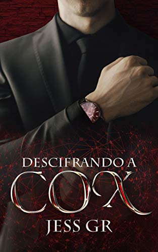 Descifrando a Cox (Spanish Edition)