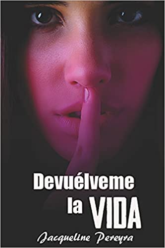 Devuélveme la vida