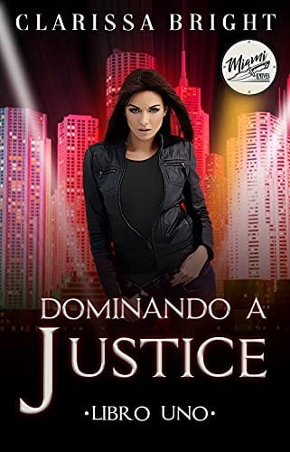 Dominando a Justice