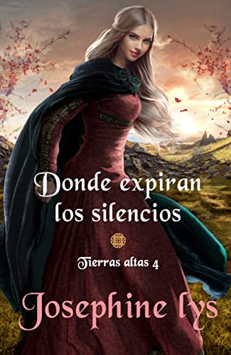 Donde expiran los silencios (Spanish Edition)