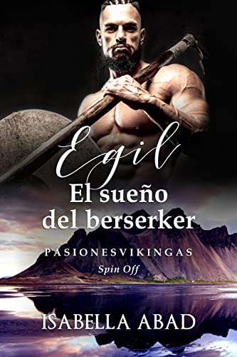 EGil. El sueño del berserker