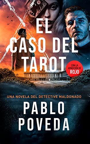 El Caso del Tarot: Una novela del detective Maldonado (Detective privado Javier Maldonado, novela negra española nº 4) (Spanish Edition)