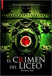 El crimen del Liceo. Barcelona 1909