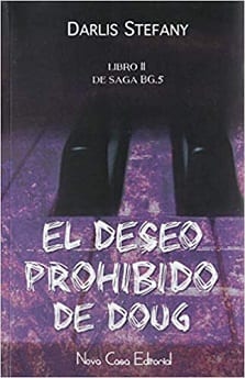 El deseo prohibido de Doug (BG.5 nº 2) (Spanish Edition)