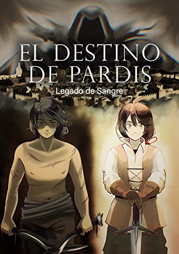 El Destino de Pardis: Legado de sangre