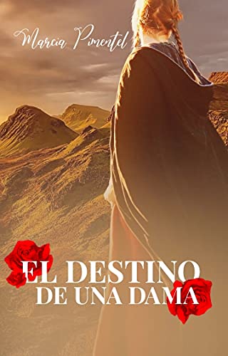 El Destino de una Dama