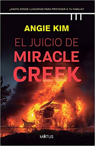 El juicio de Miracle Creek
