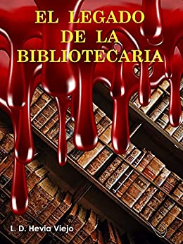 El legado de la Bibliotecaria