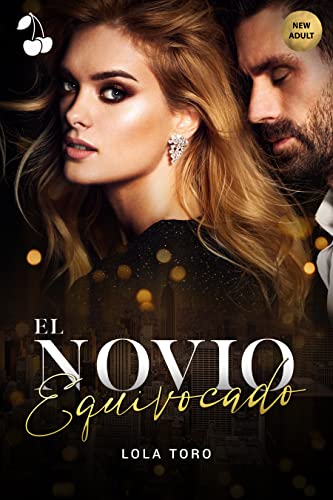 El novio equivocado (Spanish Edition)