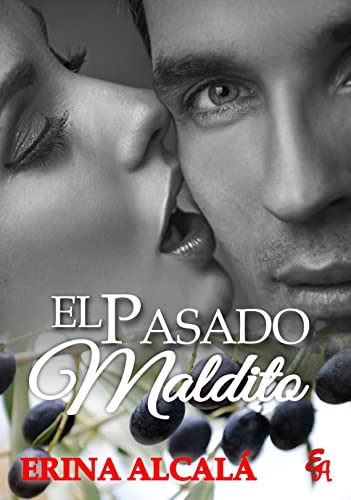 EL PASADO MALDITO (Spanish Edition)