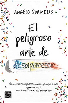 El peligroso arte de desaparecer